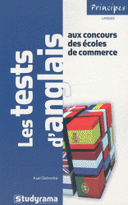 tests d’anglais aux concours des écoles de commerce 2e édition