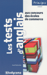 tests d’anglais aux concours des écoles de commerce 2e édition