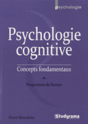 Psychologie cognitive Concepts fondamentaux