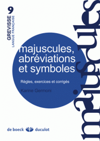 Majuscules abréviations symboles Règles, exercices corrigés