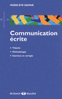Communication écrite Théorie, méthodologie, exercices corrigés