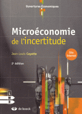 Microeconomie de l’incertitude 2e