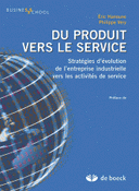 service Stratégies d’évolution de l’entreprise industrielle vers les activités de