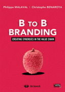 Branding Creating synergies in the value chain