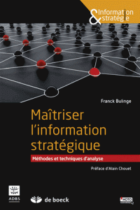 Maîtriser l’information stratégique Méthodes techniques d’analyse
