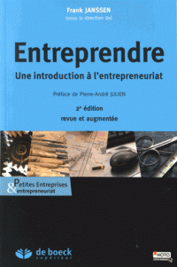 Entreprendre Une introduction à l’entrepreneuriat 2e édition revue augmentée
