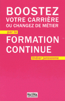 votre carriere ou changez de metier par la formation continue