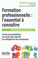 Formation professionnelle : l’essentiel à connaître