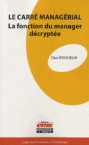 carre managerial La fonction du manager decryptee