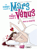 hommes viennent de Mars les femmes viennent de Vénus Tome 2