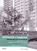 Repenser l’habitat Donner un sens au logement