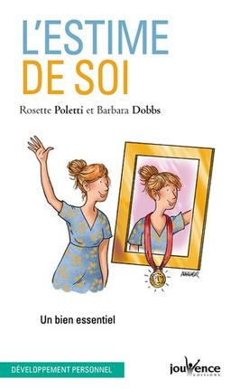 Estime de soi : un bien essentiel