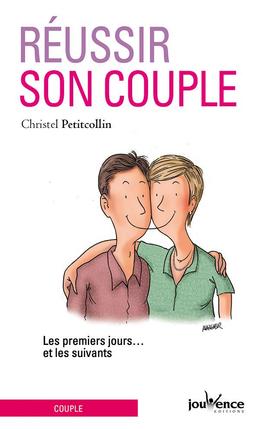 son couple ; les premiers jours… les suivants