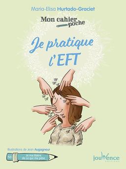 Je pratique l’EFT