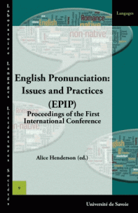 English Pronunciation: Issues Practices Porceeding of the Firest Conference