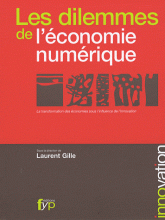 dilemmes de l’économie numérique La transformation des économies sous l’influence de l’innovation