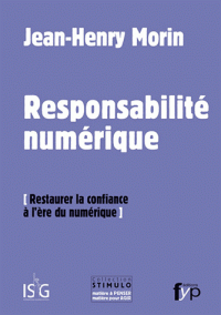 responsabilité numérique Restaurer la confiance à l’ère numérique