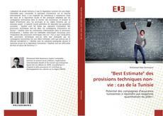 Estimate” des provisions techniques non-vie : cas de la