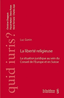 liberté religieuse La situation juridique au sein du Conseil de l’Europe en Suisse
