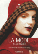 mode aujourd’hui Fashion Now