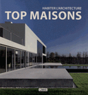 Top maisons Habiter l’architecture