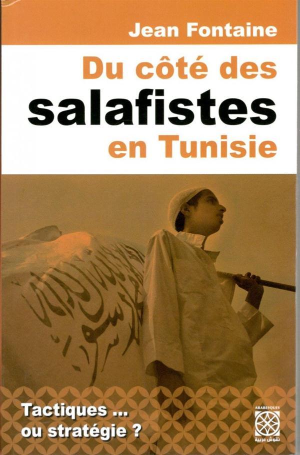 Salafistes en , Tactiques ou stratégie ?