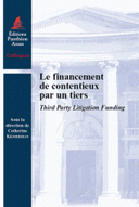 financement de contentieux par un tiers