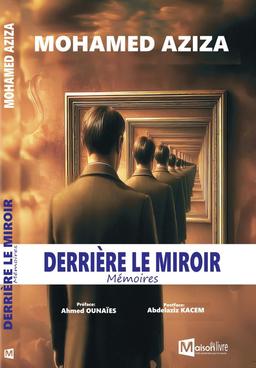 DERRIÈRE LE MIROIR “Mémoire”