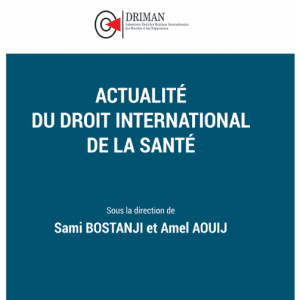 ACTUALITE DU DROIT DE LA SANTE