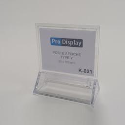 Display K-021, Porte Affiche Type Y Double Face 100 x 80 mm Transparent