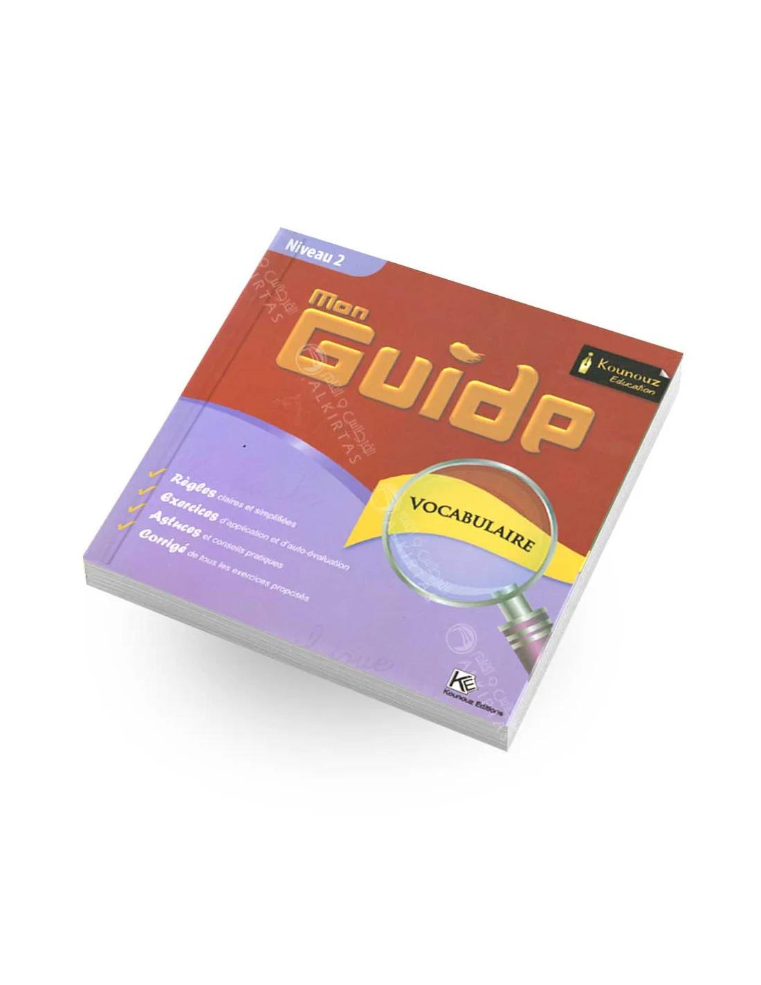 Mon Guide Vocabulaire Niveau 2 Kounouz
