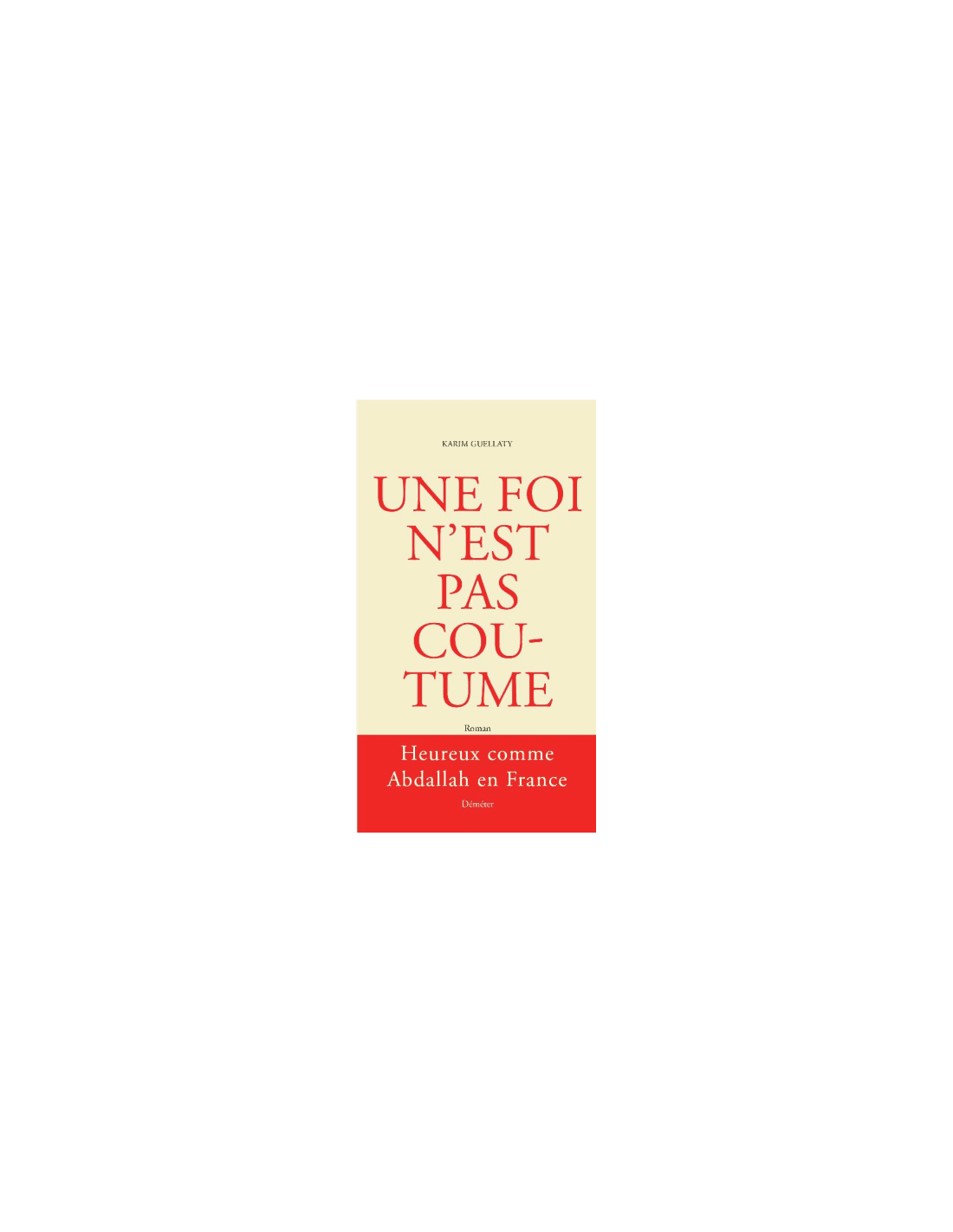 FOI N'EST PAS COUTUME