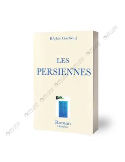 Persiennes Béchir Garbouj