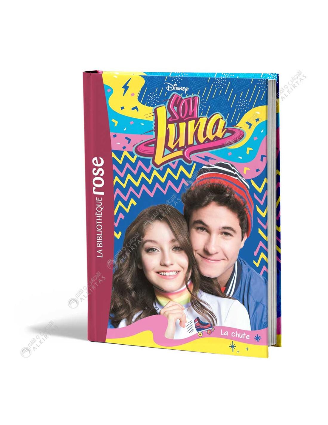 Disney Soy Luna 20 La chute La Bibliothèque hachette
