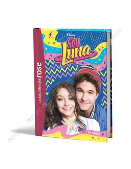 Disney Soy Luna 20 La chute La Bibliothèque hachette
