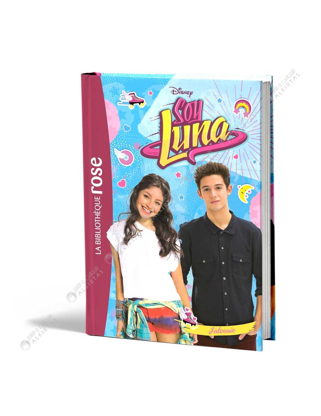 Disney Soy Luna 10 Jalousie La Bibliothèque hachette