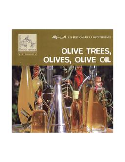 trees olives, olive oil Collectif