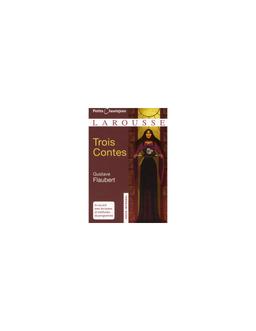 Trois contes Gustave Flaubert