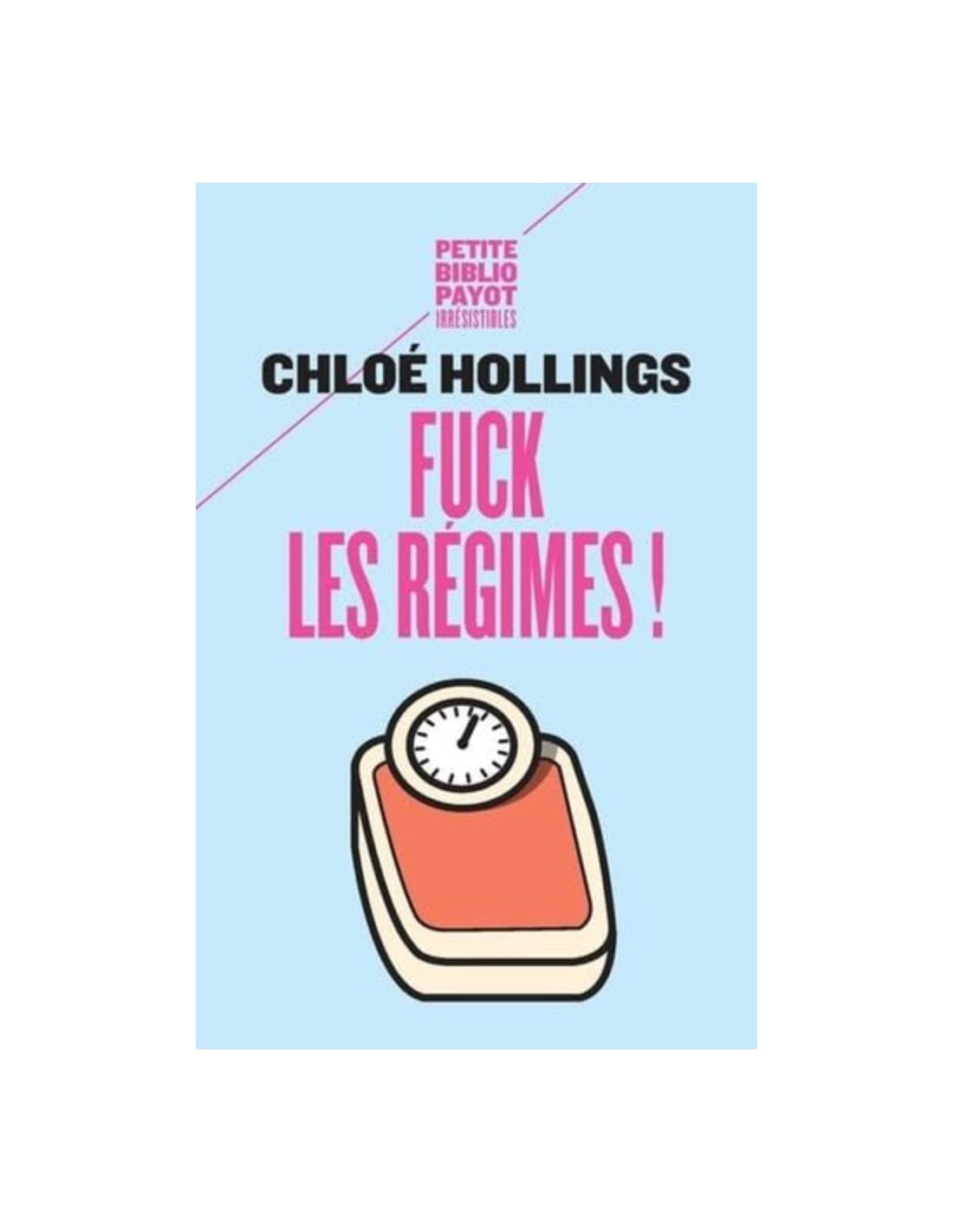 Chloe Fuck les régimes ! Hollings