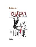 lenteur Milan Kundera
