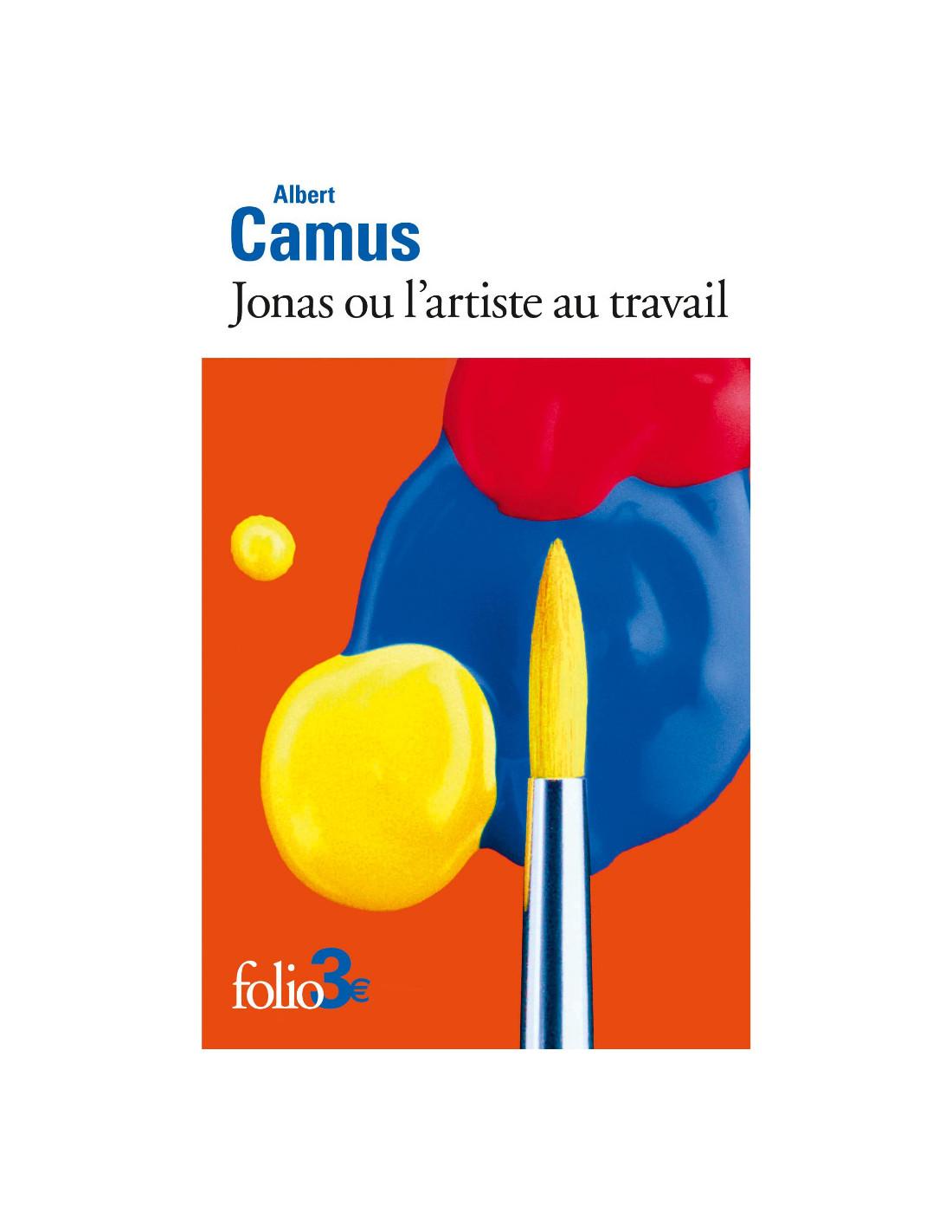 Jonas ou L'artiste au travail Albert Camus