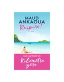 Respire ! Maud Ankaoua