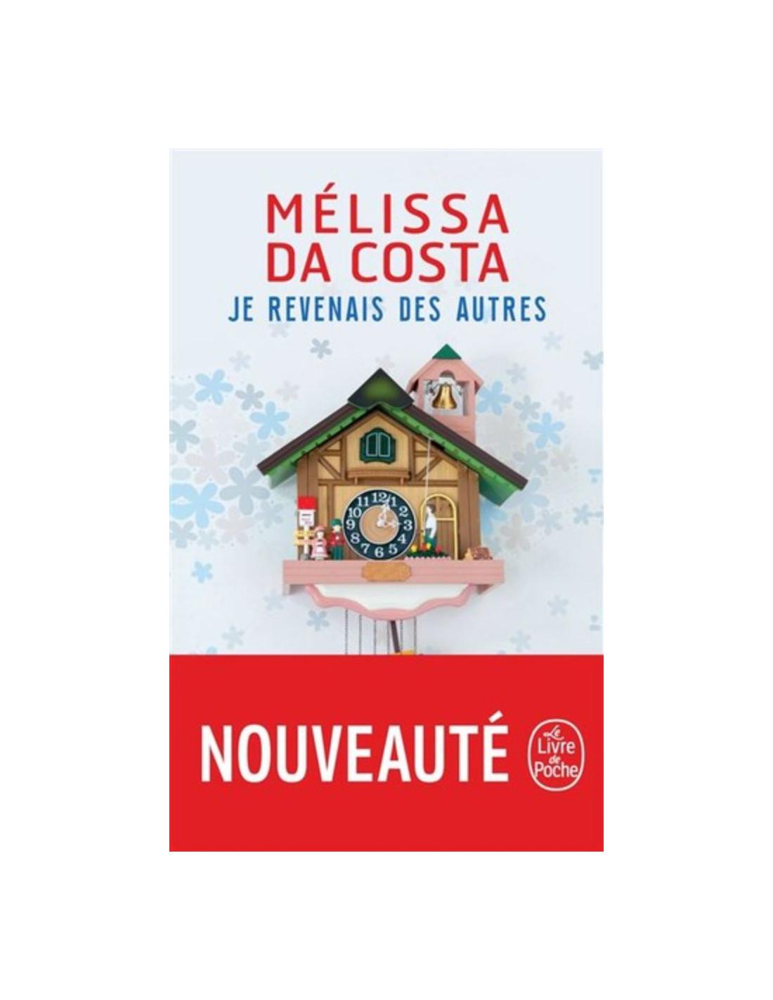 Je revenais des autres Mélissa Da Costa