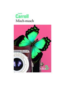 Misch-masch Lewis Carroll