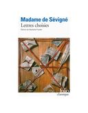 Lettres choisies Madame de Sévigné