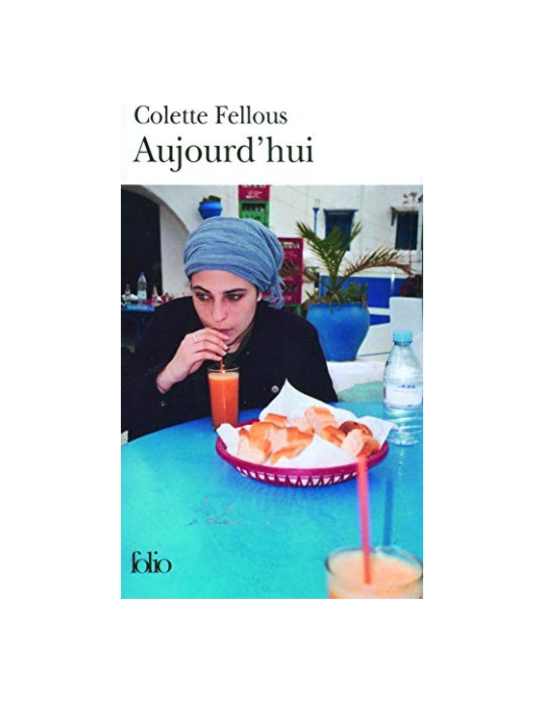 Aujourd'hui Colette Fellous