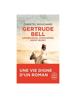 Gertrude Bell Christel Mouchard