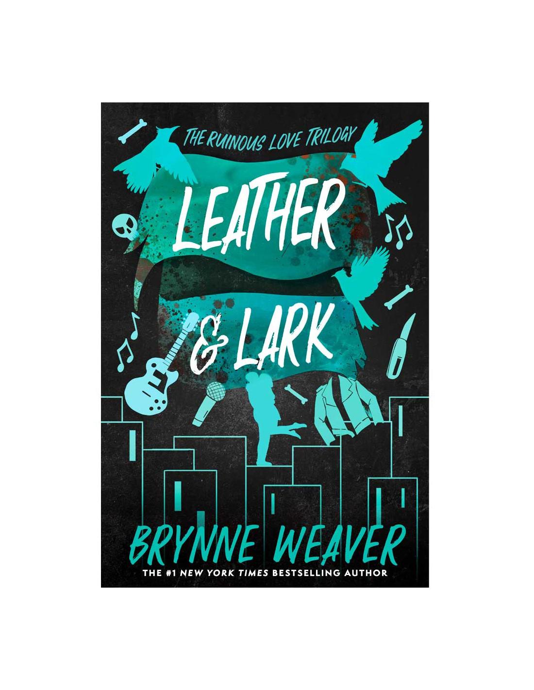 Leather Lark Brynne Weaver