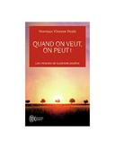 Quand on veut, on peut ! Norman Vincent Peale