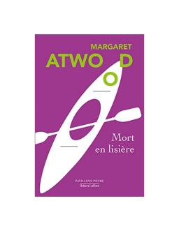 Mort en lisière Margaret Atwood
